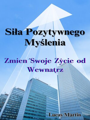 cover image of Siła Pozytywnego Myślenia